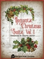 Romantic Christmas Suite Volume 1