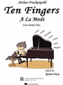 Ten Fingers A La Mode