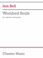 Wombed Souls - for Soprano and Piano