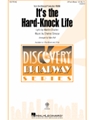 It's the Hard-Knock Life (from the Musical Production Annie)