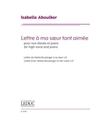 Lettre a ma soeur tant aimee - for High Voice and Piano