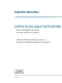 Lettre a ma soeur tant aimee - for Low Voice and Piano