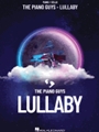 The Piano Guys - Lullaby