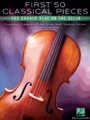First 50 Classical Pieces You Should Play On The Cello
