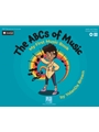 The ABCs of Music: My First Music Book - Book with Online Audio, Video & PDFs