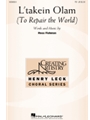 L'Takein Olam (To Repair the World)