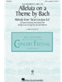 Alleluia on a Theme by Bach - from Magnificat BWV 243