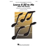 Leave It All to Me - from iCarly