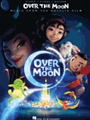 Over the Moon - Music from the Motion Picture Soundtrack