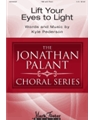 Lift Your Eyes To Light
