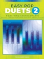 Easy Pop Duets 2