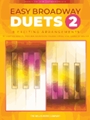 Easy Broadway Duets 2