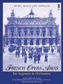 French Opera Arias For Soprano