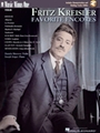 Fritz Kreisler - Favorite Encores