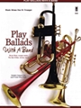 Play Ballads with a Band
