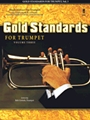 Gold Standards For Trumpet  Volume 3