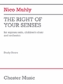 The Right Of Your Senses (Study Score) - for Soprano Solo, Children's Choir and Orchestra