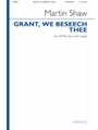 Grant We Beseech Thee