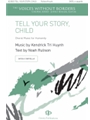 Tell Your Story Child
