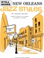 Still More New Orleans Jazz Styles
