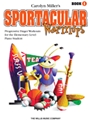Sportacular Warmups Book 1