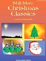 Still More Christmas Classics