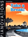Take A Break