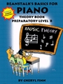 Beanstalk's Basics For Piano Th  Prep B