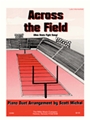 Across The Field (Ohio State Fight Song)