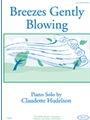 Breezes Gently Blowing