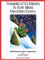 Teaching Little Fingers to Play More Christmas Carols