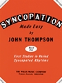 Syncopation Made Easy Book 1