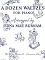 Dozen Waltzes