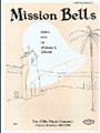 Mission Bells