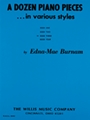 Dozen Piano Pieces In Various Styles 3