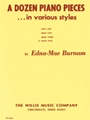Dozen Piano Pieces In Various Styles 4