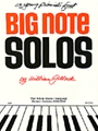 Young Pianist's 1st Big Note Solos