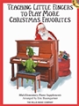 Teaching Little Fingers to Play More Christmas Favorites
