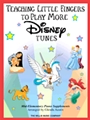 Teaching Little Fingers To Play More Disney Tunes