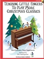 Teaching Little Fingers to Play More Christmas Classics