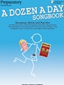 Dozen A Day Songbook Preparatory