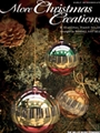 More Christmas Creations