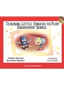 Teaching Little Fingers to Play Broadway