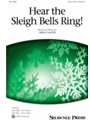Hear the Sleigh Bells Ring
