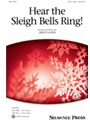 Hear the Sleigh Bells Ring