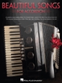 Beautiful Songs for Accordion