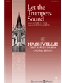 Let the Trumpets Sound