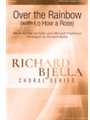 Over The Rainbow (with Lo How A Rose)