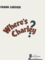 Where's Charley