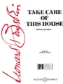 Take Care Of This House